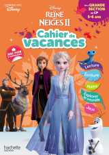 Disney - la reine des neiges - de la grande section au cp - cahier de vacances 2025