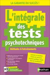 L'intégrale des tests psychotechniques - méthodes et entraînements