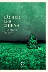 Lâcher les chiens