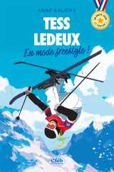 En route vers le podium - tess ledeux : en mode freestyle !