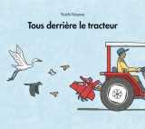 Tous derrière le tracteur