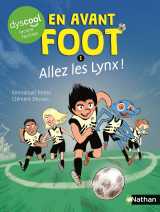 En avant foot allez les lynx ! dyscool