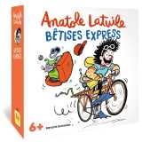 Anatole latuile - bêtises express