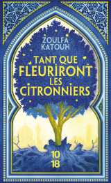 Tant que fleuriront les citronniers