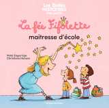 La fée fifolette maîtresse d'école