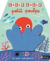 Cache-cache petit poulpe