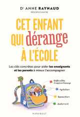 Cet enfant qui dérange à l'école