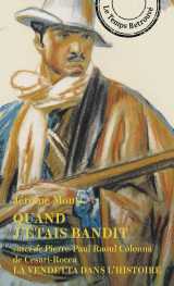 Quand j'étais bandit