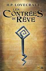 Cthulhu : le mythe, t4 : les contrées du rêve