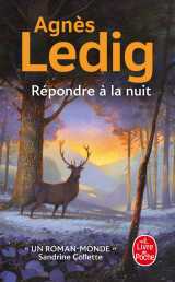 Répondre à la nuit