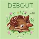Debout, mon petit