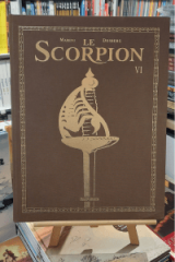 Le scorpion - le tresor du temple (tome 6) - tirage de tete