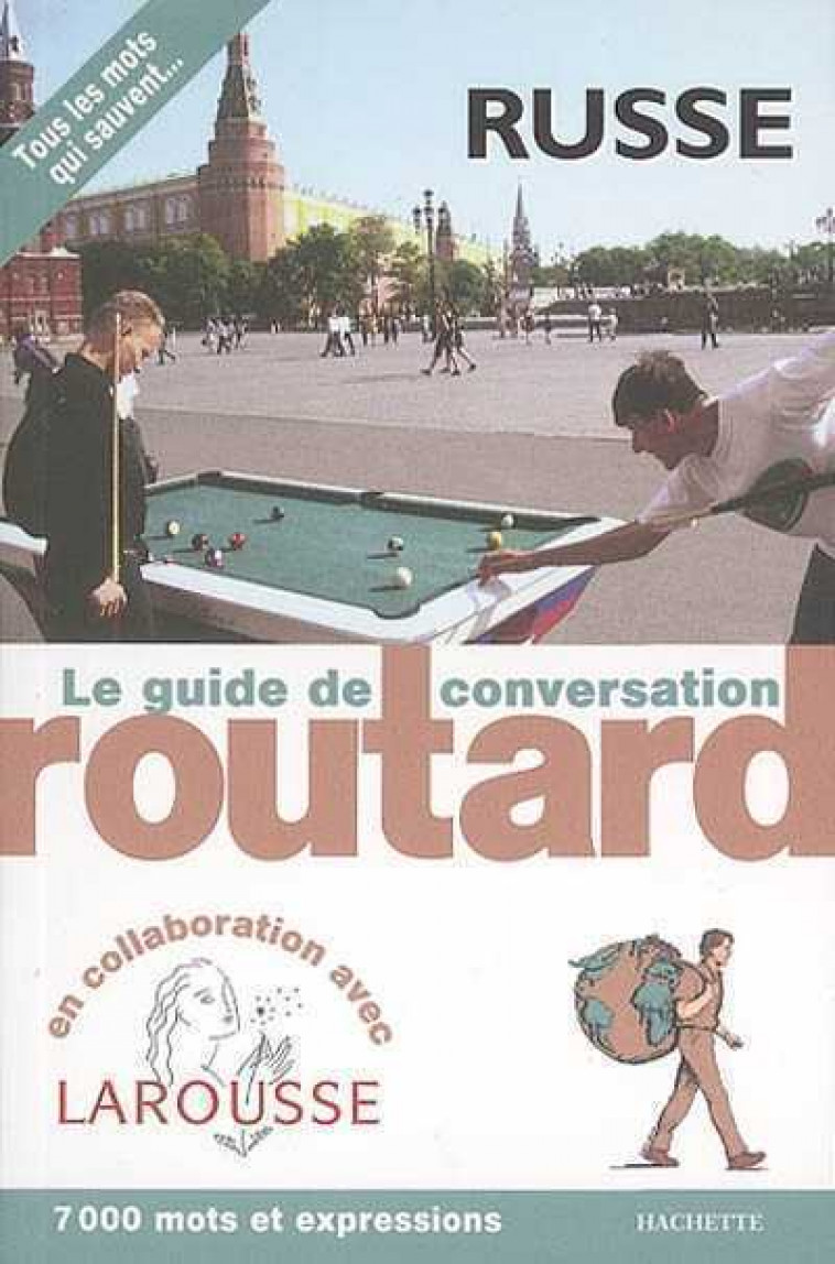 LE ROUTARD GUIDE DE CONVERSATION RUSSE - XXX - HACHETTE
