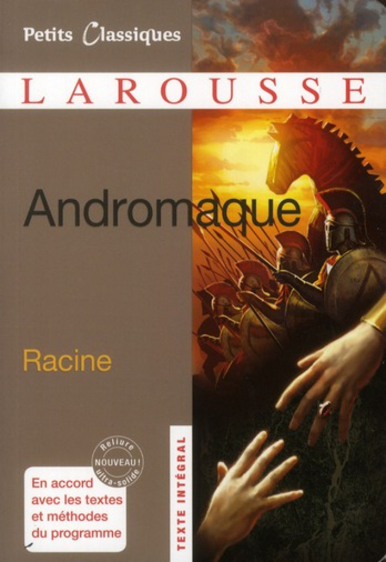 ANDROMAQUE - SPECIAL LYCEE - RACINE JEAN - LAROUSSE