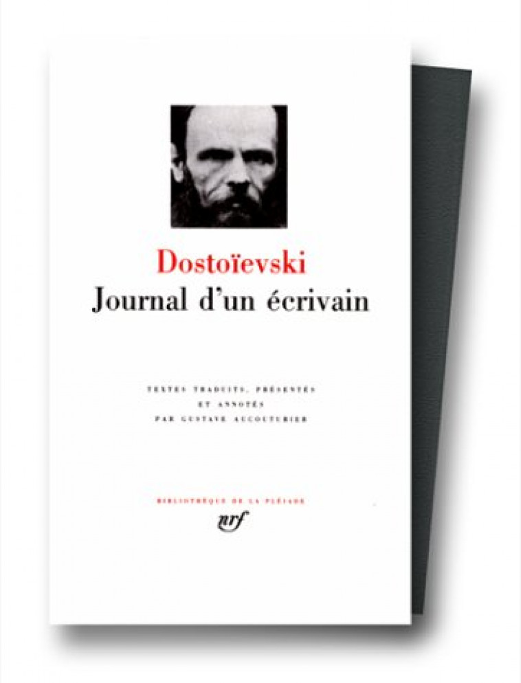 JOURNAL D-UN ECRIVAIN - DOSTOIEVSKI FEDOR - GALLIMARD