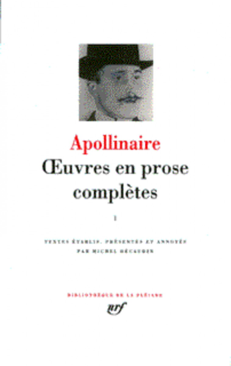 OEUVRES EN PROSE COMPLETES - VOL03 - APOLLINAIRE G. - GALLIMARD