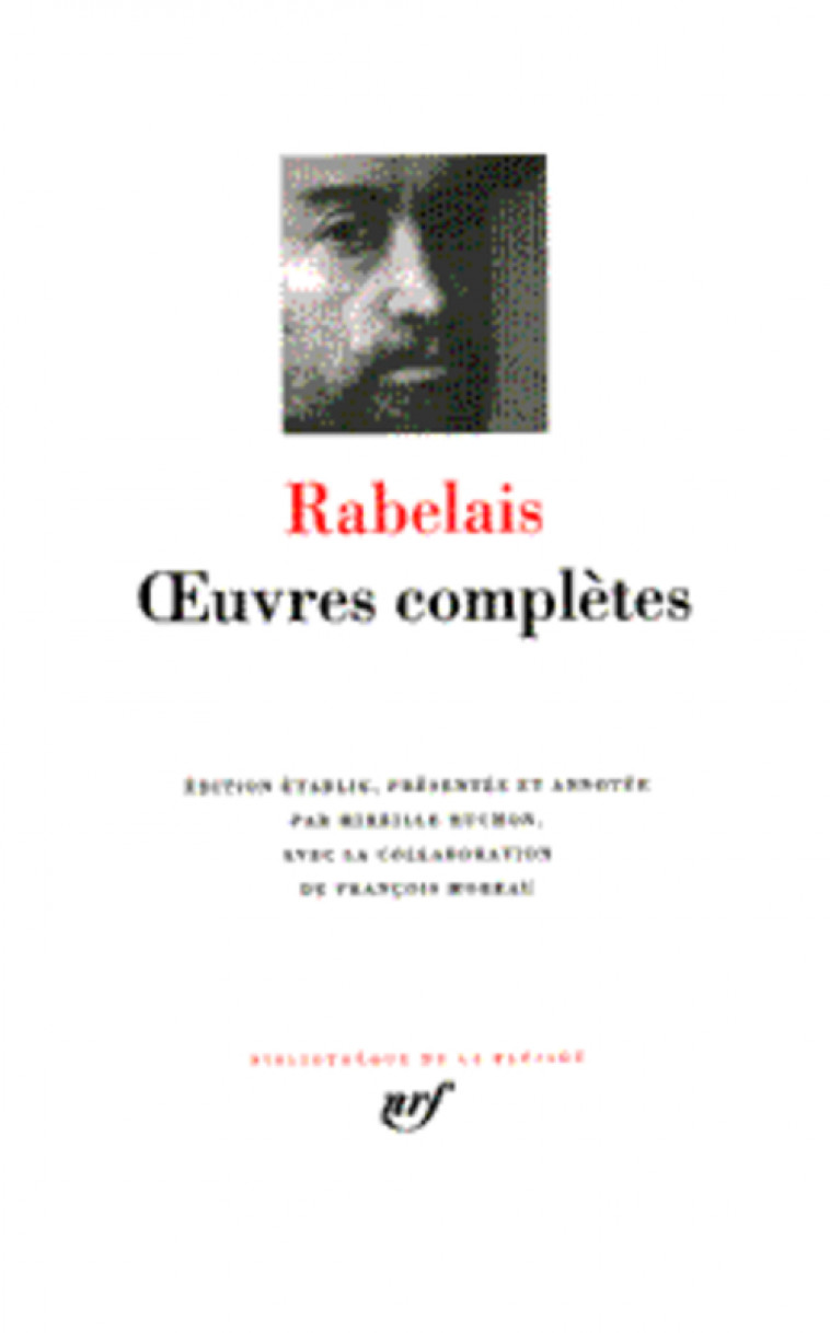 OEUVRES COMPLETES - RABELAIS FRANCOIS - GALLIMARD
