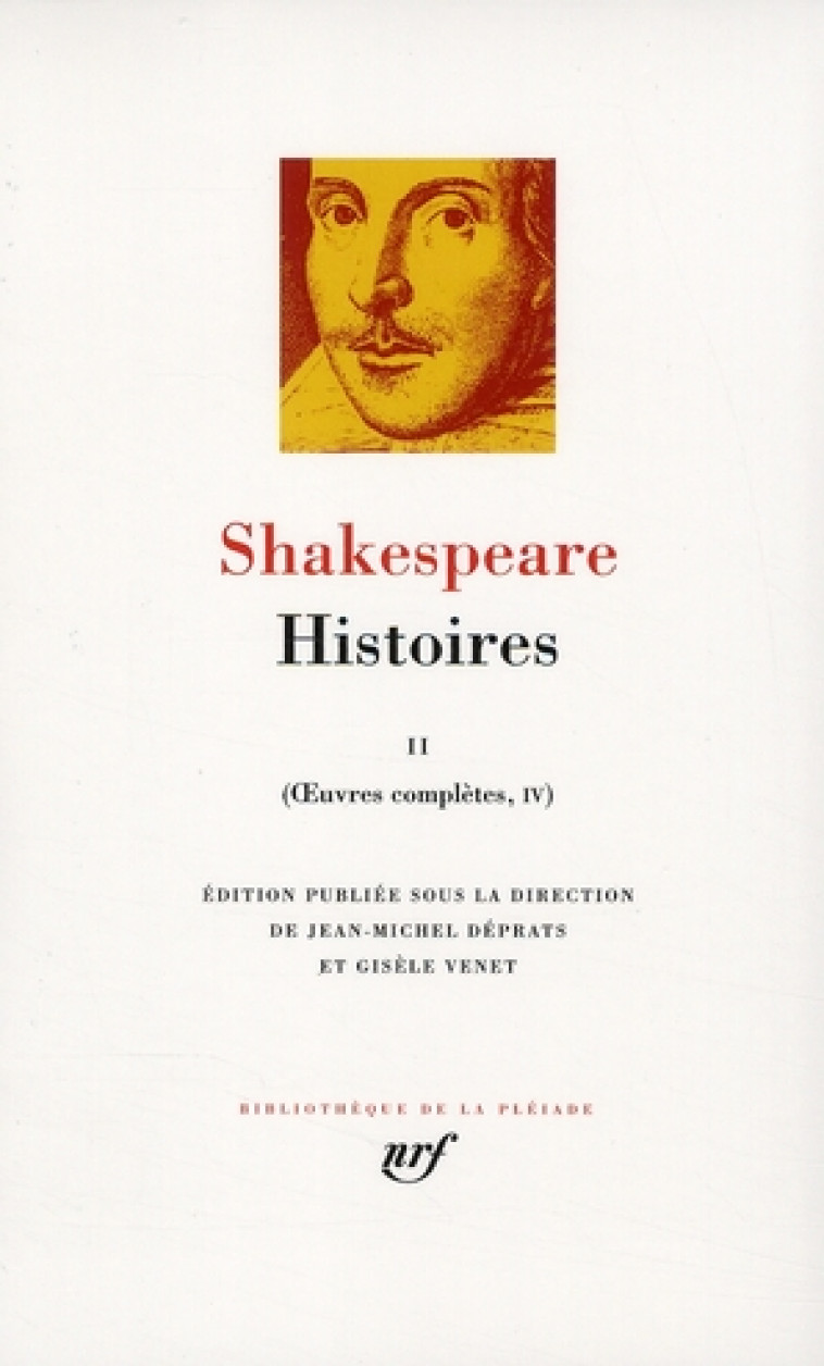 OEUVRES COMPLETES - III-IV - HISTOIRES - VOL02 - SHAKESPEARE WILLIAM - GALLIMARD