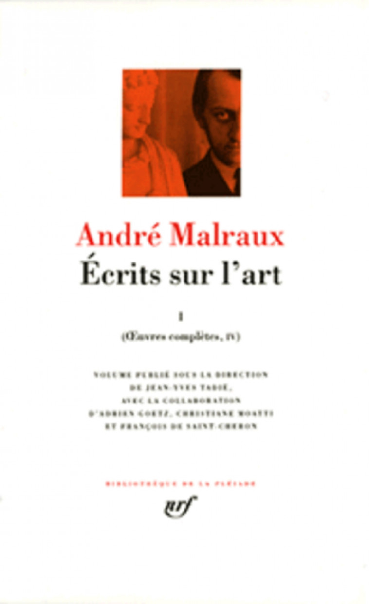 OEUVRES COMPLETES - IV, V - ECRITS SUR L-ART - VOL01 - MALRAUX ANDRE - GALLIMARD