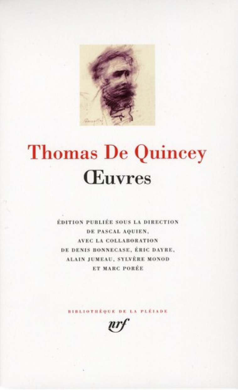 OEUVRES - DE QUINCEY THOMAS - GALLIMARD
