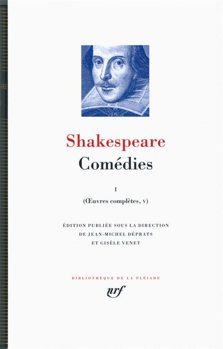 OEUVRES COMPLETES - V-VII - COMEDIES - VOL01 - SHAKESPEARE WILLIAM - Gallimard