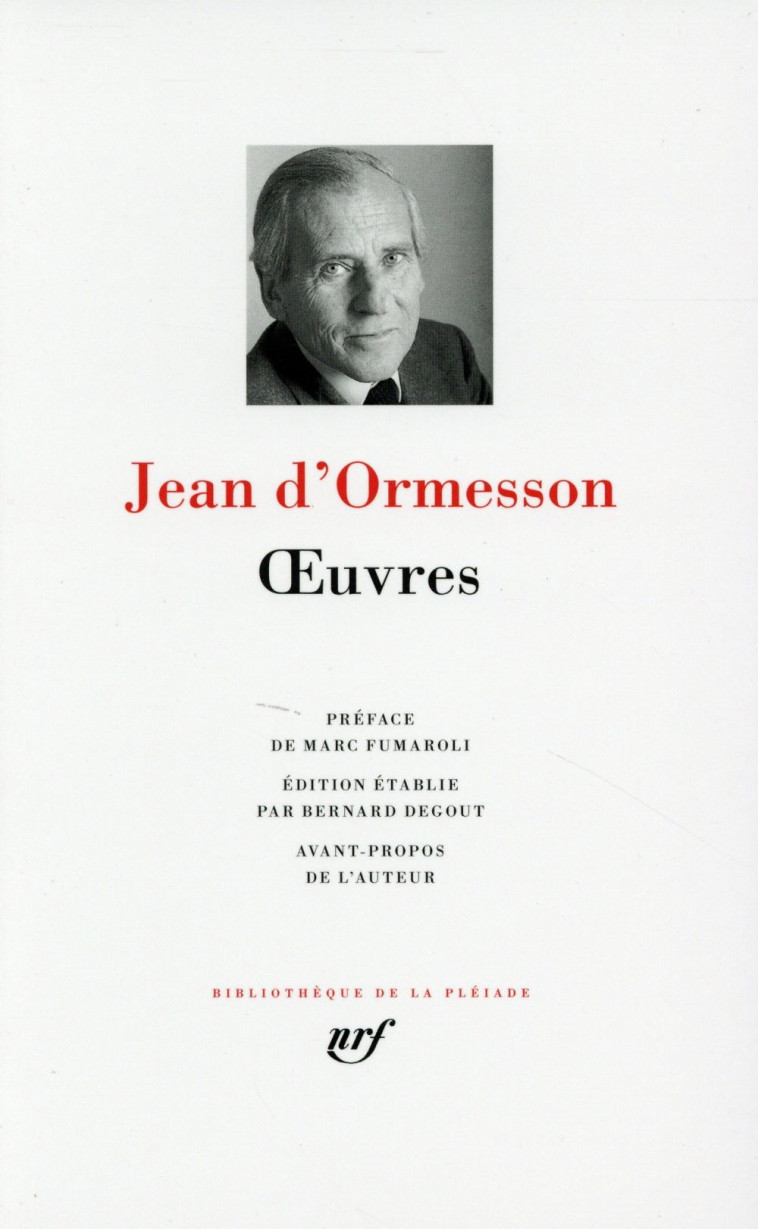 OEUVRES - VOL01 - ORMESSON/FUMAROLI - Gallimard