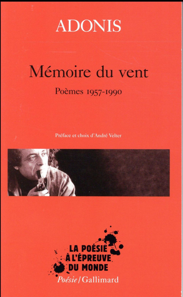 MEMOIRE DU VENT - POEMES 1957-1990 - ADONIS - GALLIMARD