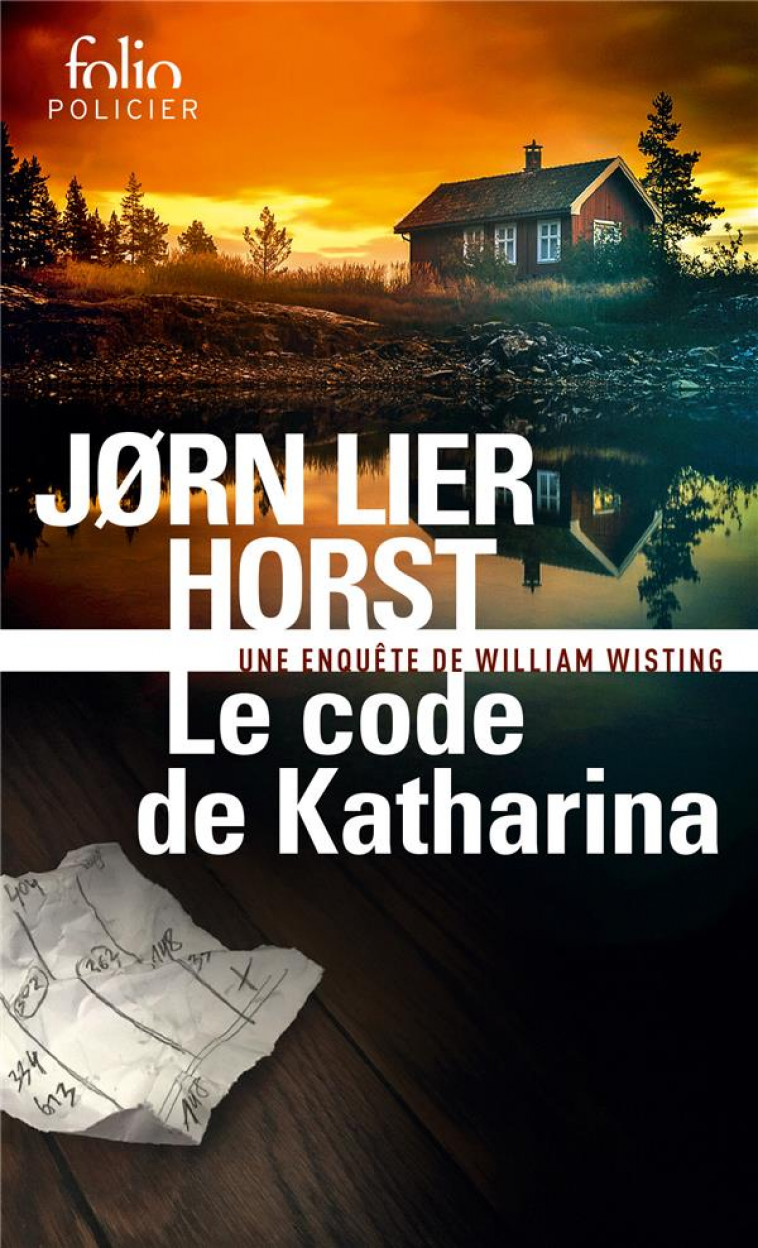 LE CODE DE KATHARINA - UNE ENQUETE DE WILLIAM WISTING - HORST JORN LIER - GALLIMARD