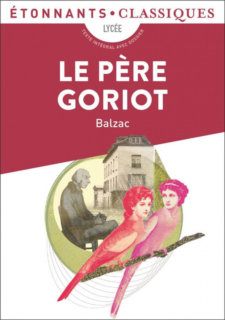 LE PERE GORIOT - BALZAC HONORE DE - FLAMMARION