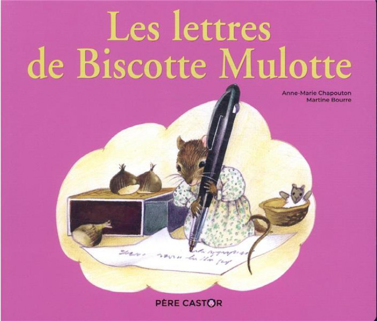 LES LETTRES DE BISCOTTE MULOTTE - BOURRE/CHAPOUTON - FLAMMARION