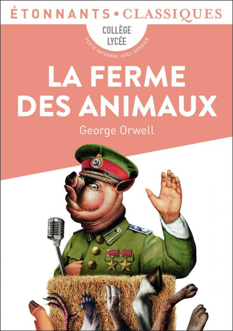 LA FERME DES ANIMAUX - ORWELL GEORGE - FLAMMARION