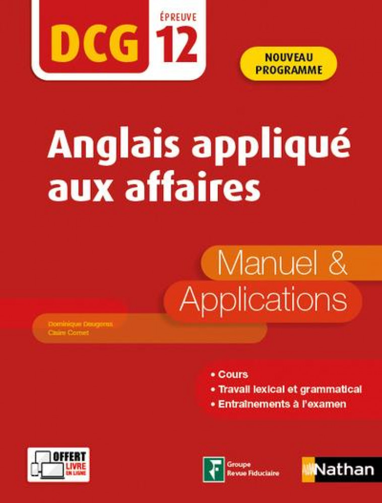 ANGLAIS APPLIQUE AUX AFFAIRES - EPREUVE 12 DCG - MANUEL ET APPLICATIONS - 2020 - CORNET/DAUGERAS - CLE INTERNAT