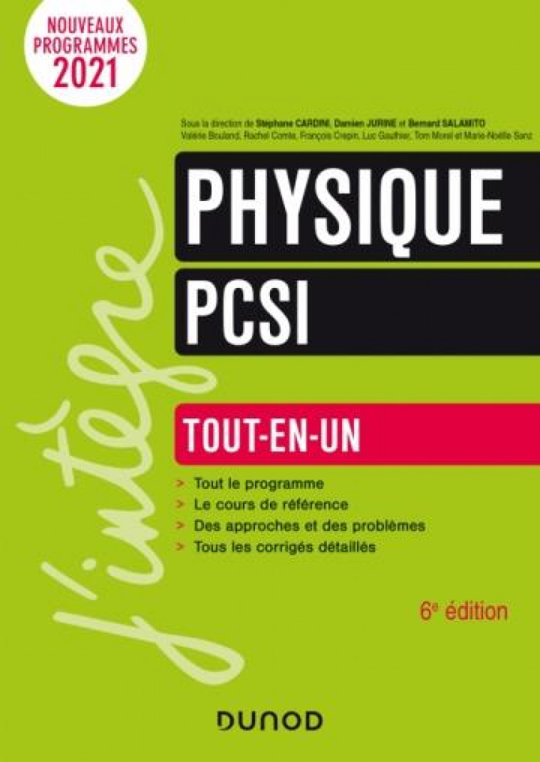 PHYSIQUE PCSI - TOUT-EN-UN - 2021 - CARDINI/JURINE/COMTE - DUNOD