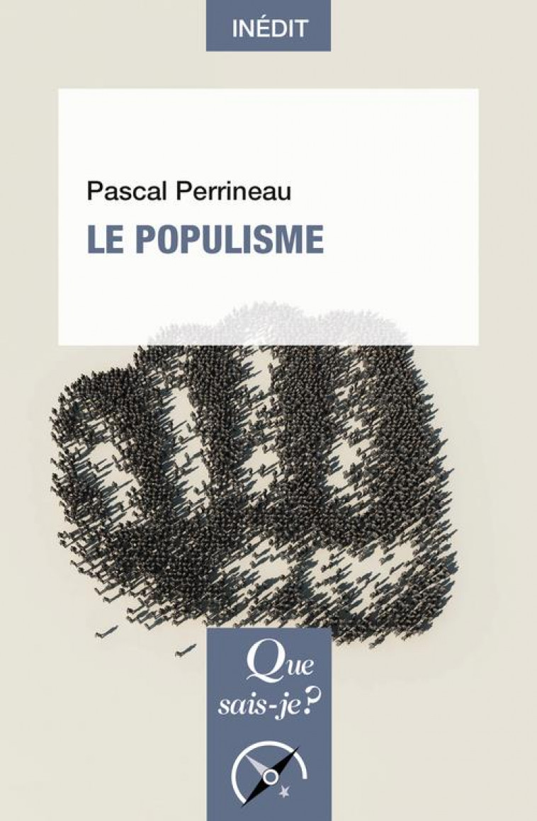 LE POPULISME - PERRINEAU PASCAL - PUF