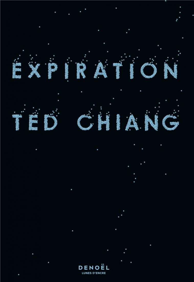 EXPIRATION - CHIANG TED - CERF