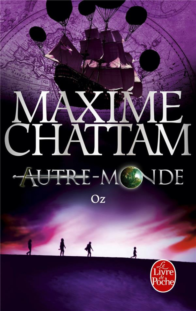 OZ (AUTRE-MONDE, TOME 5) - CHATTAM MAXIME - Le Livre de poche