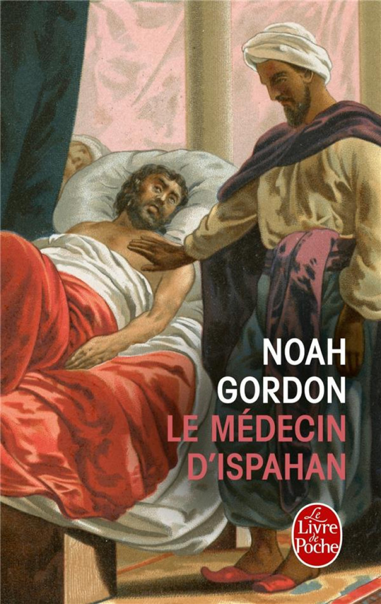 LE MEDECIN D-ISPAHAN - GORDON NOAH - LGF/Livre de Poche
