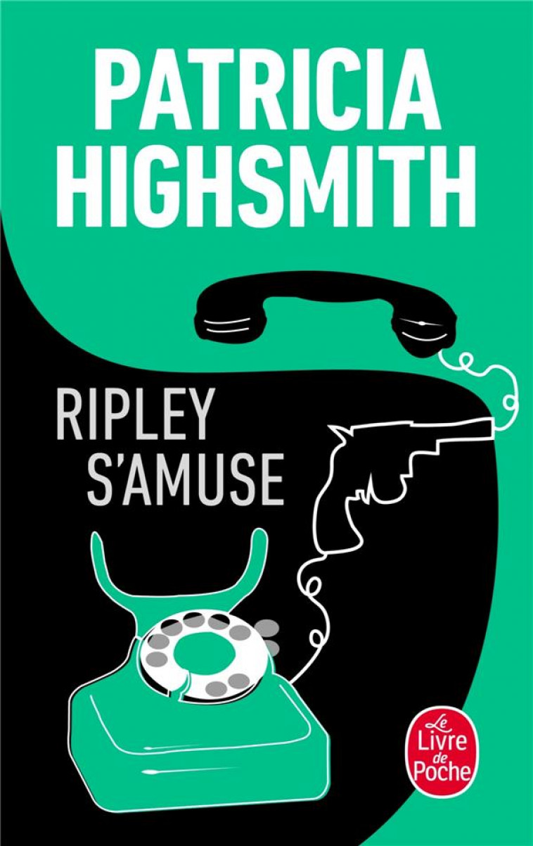 RIPLEY S-AMUSE - HIGHSMITH PATRICIA - LGF/Livre de Poche