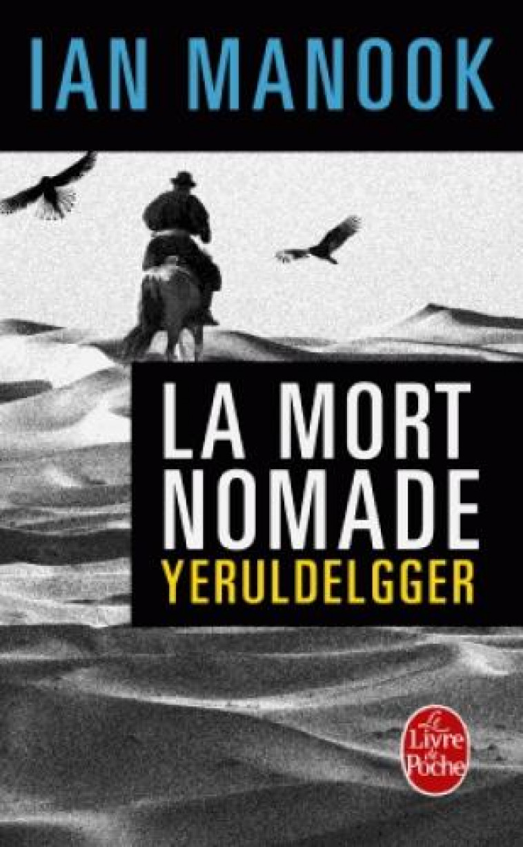 LA MORT NOMADE - MANOOK IAN - Le Livre de poche