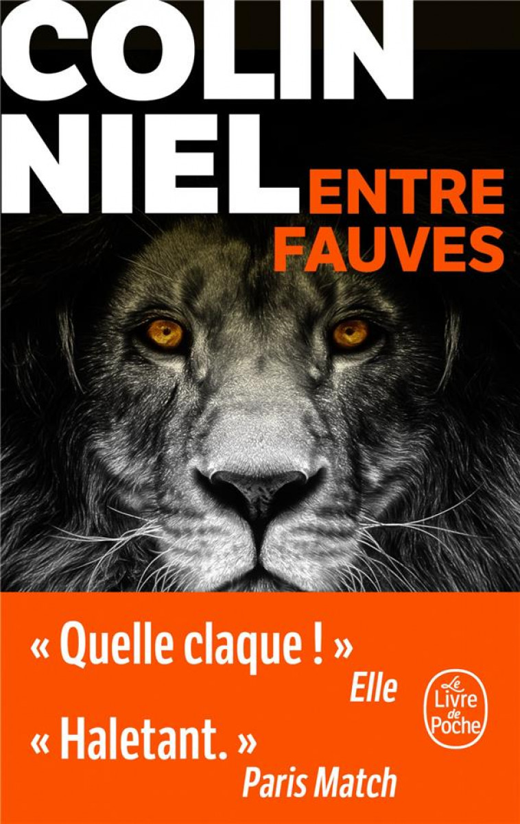 ENTRE FAUVES - NIEL COLIN - LGF/Livre de Poche