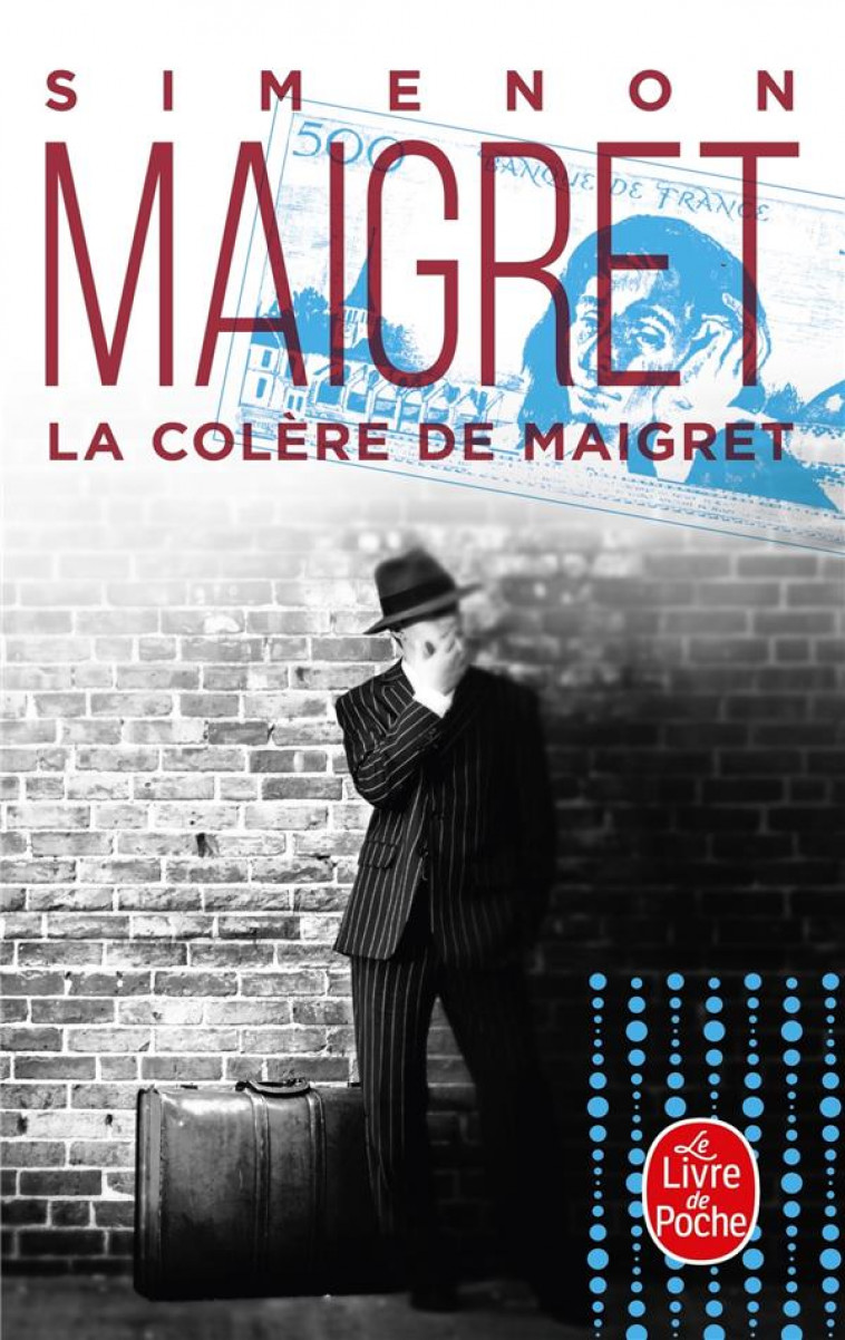 LA COLERE DE MAIGRET - SIMENON GEORGES - LGF/Livre de Poche