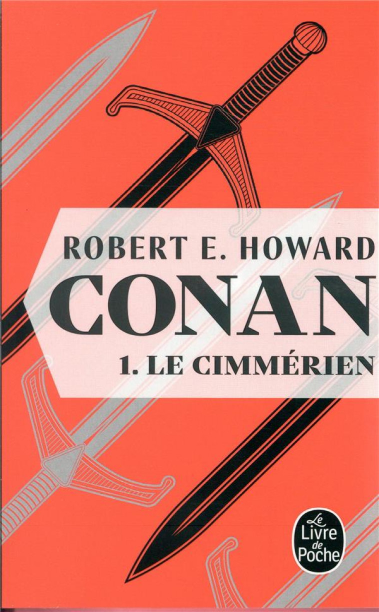 LE CIMMERIEN (CONAN, TOME 1) - HOWARD ROBERT E. - NC