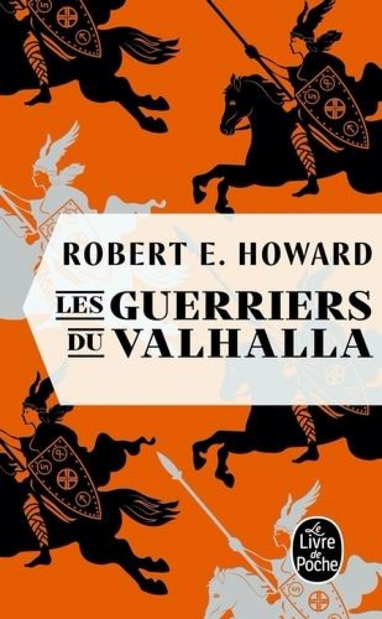 LES GUERRIERS DU VALHALLA - HOWARD ROBERT E. - LGF/Livre de Poche