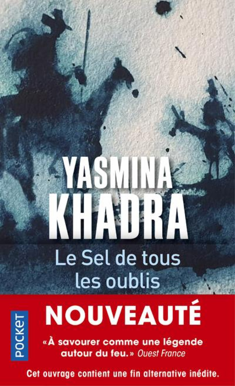 LE SEL DE TOUS LES OUBLIS - KHADRA YASMINA - POCKET