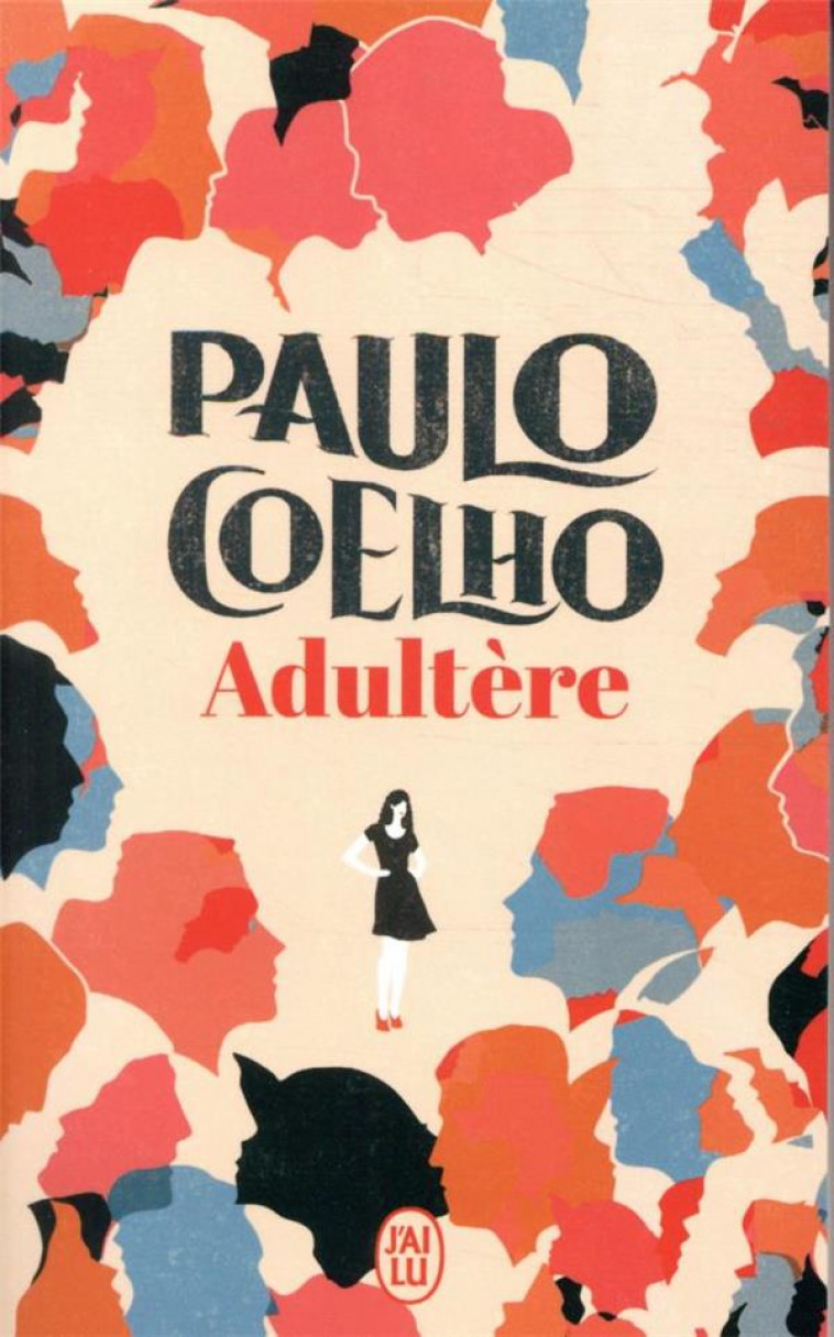 ADULTERE - COELHO PAULO - J'AI LU