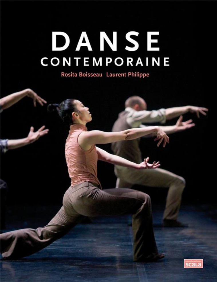 DANSE CONTEMPORAINE - BOISSEAU/PHILIPPE - Nouvelles éditions Scala