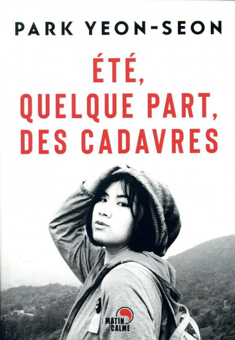 ETE, QUELQUE PART, DES CADAVRES - PARK YEON-SEON - BOOKS ON DEMAND