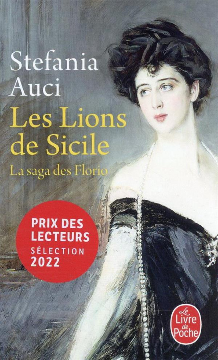 LES LIONS DE SICILE (LES FLORIO, TOME 1) - AUCI STEFANIA - LGF/Livre de Poche