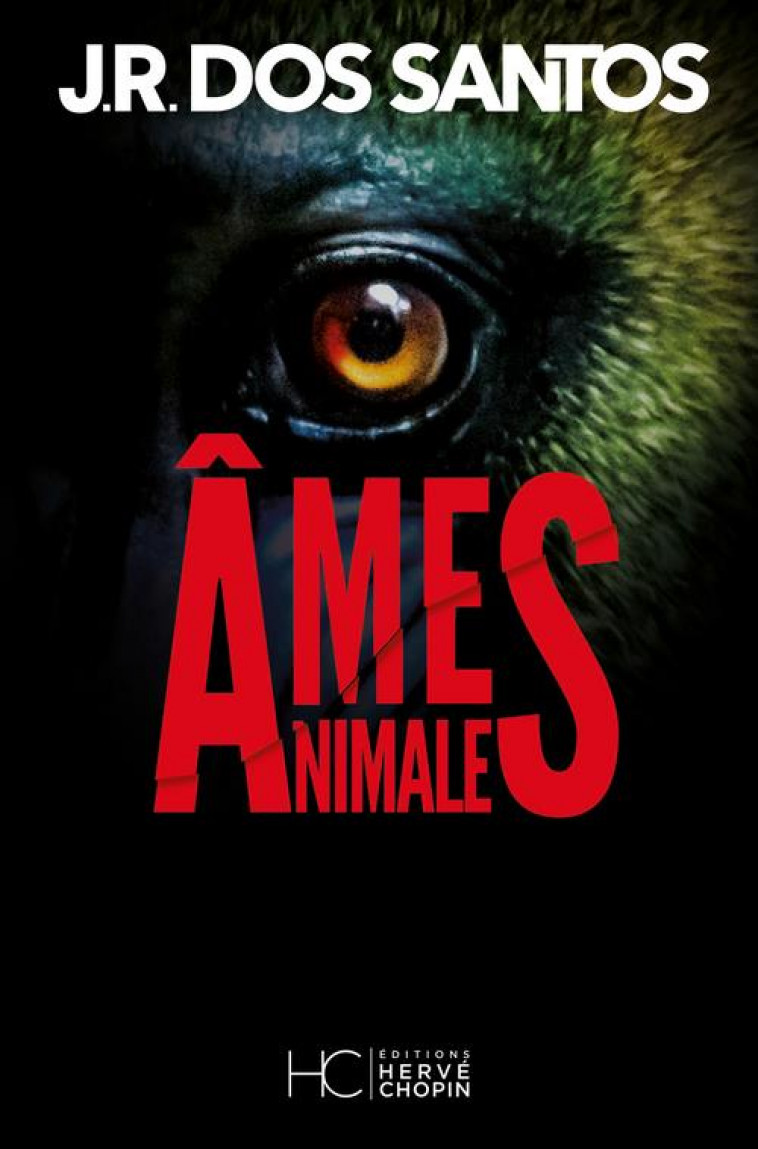 AMES ANIMALES - DOS SANTOS J R. - HC EDITIONS