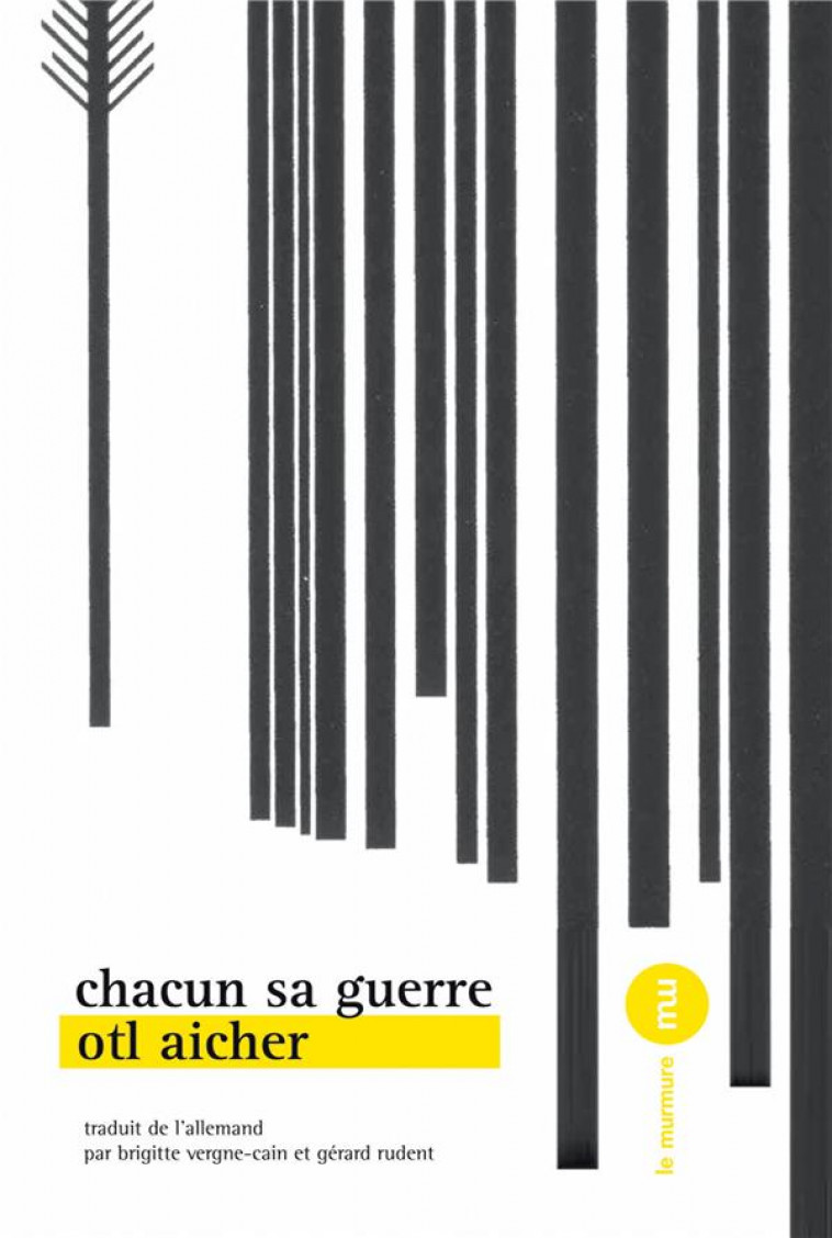 CHACUN SA GUERRE - AICHER/VERGNE-CAIN - DU MURMURE